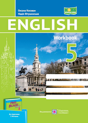 Англійська мова робочий зошит. 5 клас. (до підручника Мітчелла) /салатовий/ НУШ/ Косован О. / ПІП